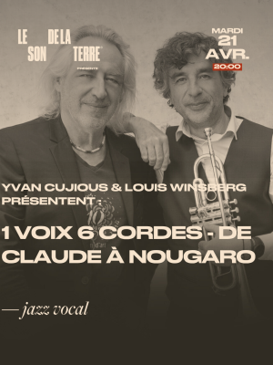 Une voix Six Cordes